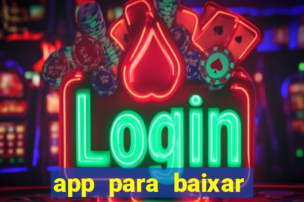 app para baixar jogos hackeados android